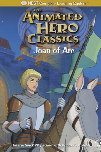 Animated Hero Classics: Joan of Arc