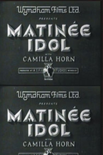 Matinee Idol