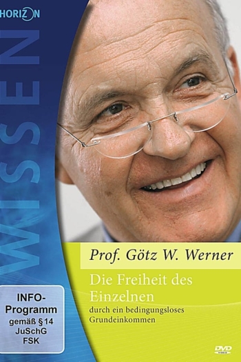 Grundeinkommen: Die Freiheit des Einzelnen
