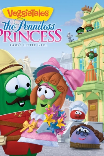 VeggieTales: The Penniless Princess