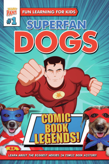 Superfan Dogs: Comic Book Legends
