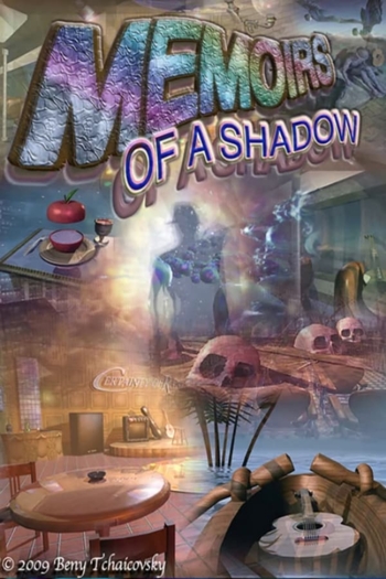 Memoirs of a Shadow