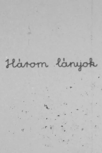 Három lányok