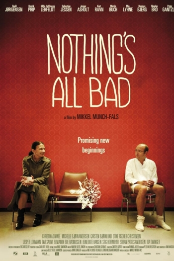 Nothing's All Bad