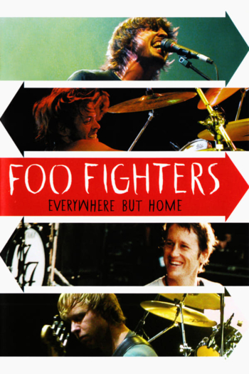 Foo Fighters - Everywhere But Home