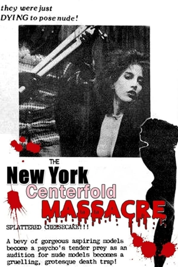 The New York Centerfold Massacre