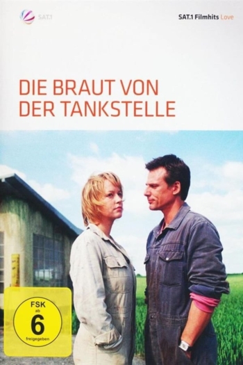 Die Braut von der Tankstelle