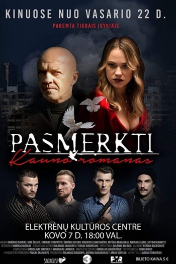 Condemned. Kaunas Novel