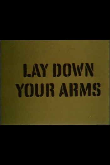 Lay Down Your Arms