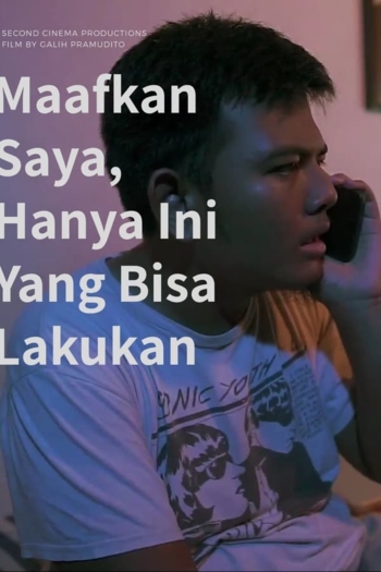 Maafkan Saya, Hanya Ini yang Bisa Saya Lakukan