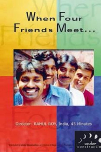 When Four Friends Meet
