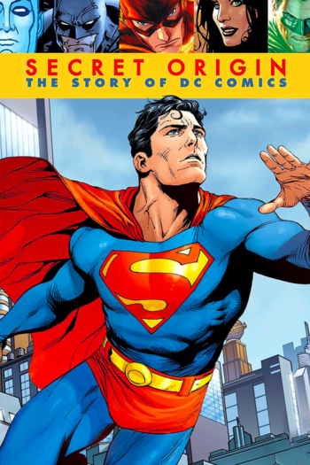 Secret Origin: The Story of DC Comics