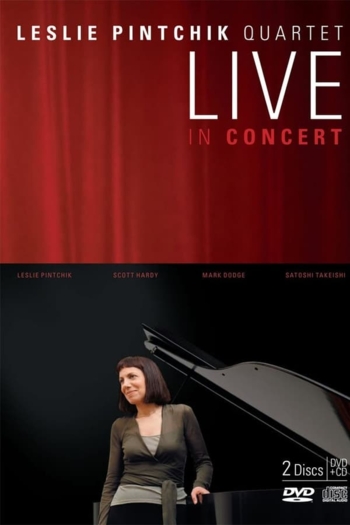 Leslie Pintchik - Quartet Live In Concert