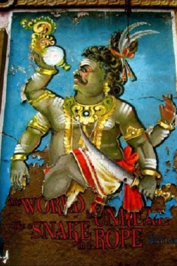 This World Is Unreal Like a Snake in a Rope