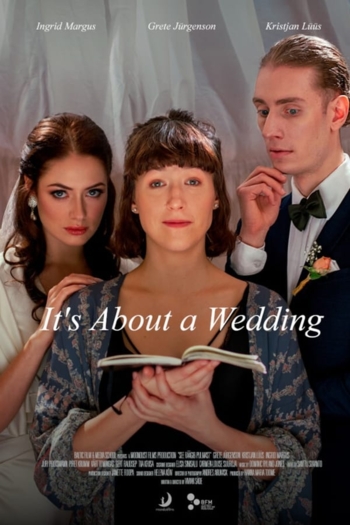 It’s About a Wedding