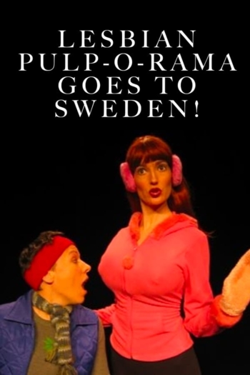 Lesbian Pulp-O-Rama Goes to Sweden!