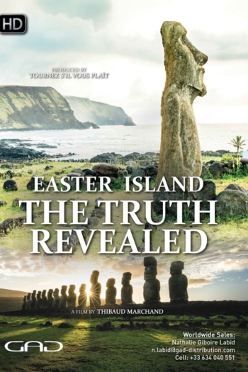 Easter Island: The Truth Revealed