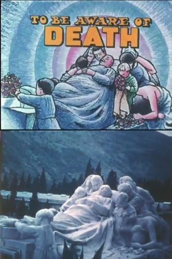 To Be Aware of Death