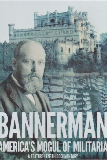 Bannerman: America's Mogul of Militaria