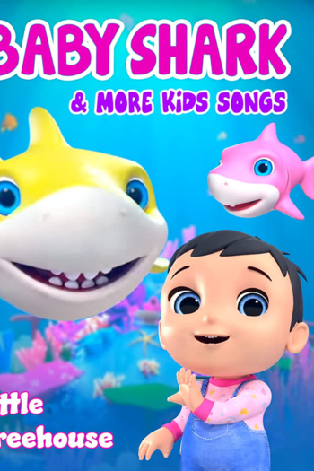 Baby Shark & More Kids Songs (Little Treehouse)