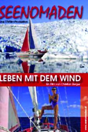 Seenomaden - Leben mit dem Wind