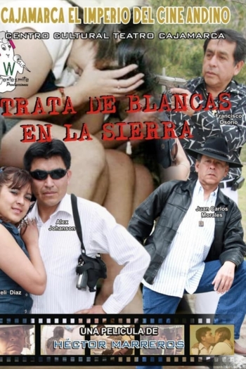 Trata de blancas en la sierra