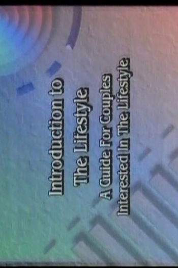 Introduction To The Lifestyle