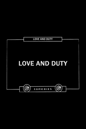 Love and Duty