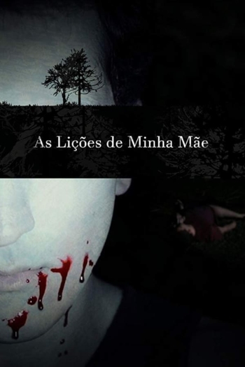 The Lessons My Mother Taught Me