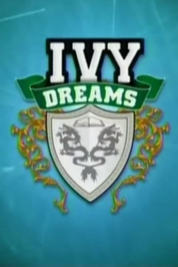 Ivy Dreams