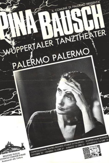 Palermo Palermo - Ein Stück von Pina Bausch