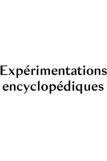 Encyclopedic experiments