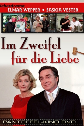 Im Zweifel für die Liebe