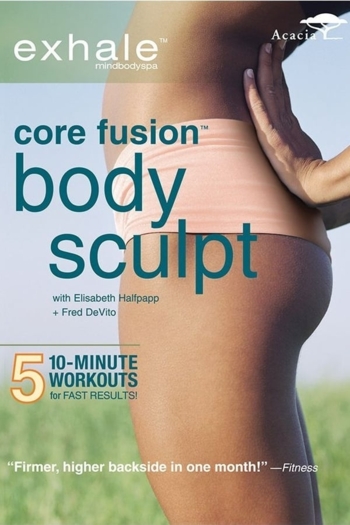 Exhale: Core Fusion Body Sculpt