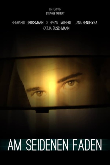 Am seidenen Faden