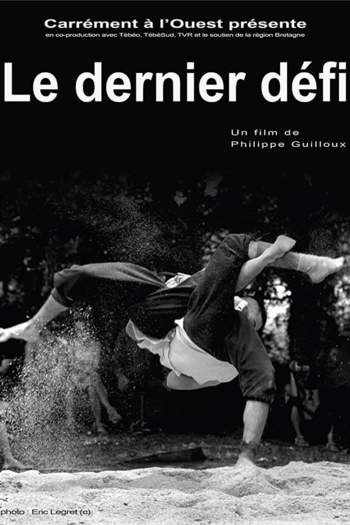 Le dernier défi