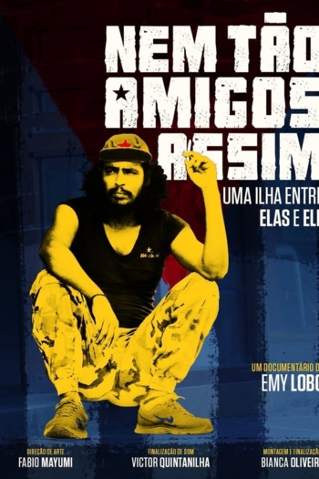 Not so friends: an island between them and him