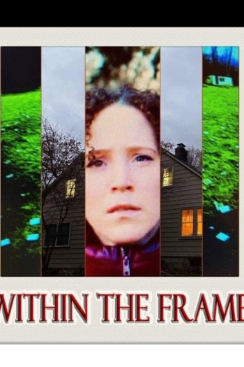 [Within the Frame]