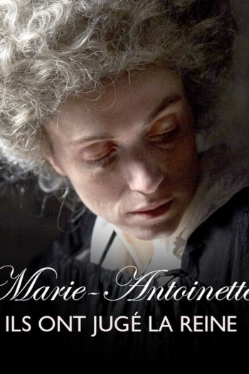 Marie-Antoinette, ils ont jugé la reine