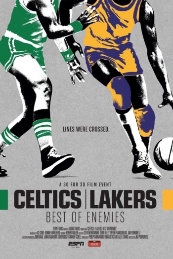 Celtics/Lakers: Best of Enemies