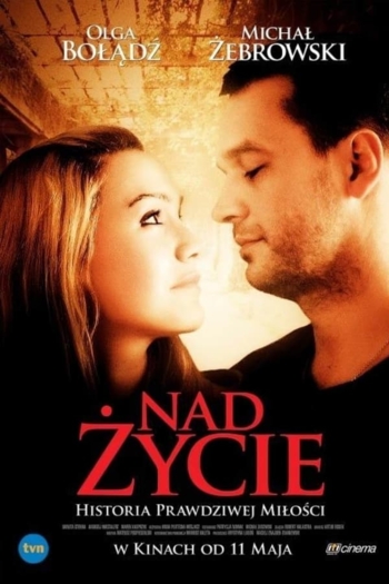 Nad życie