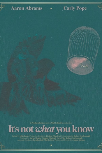 It's not What You Know