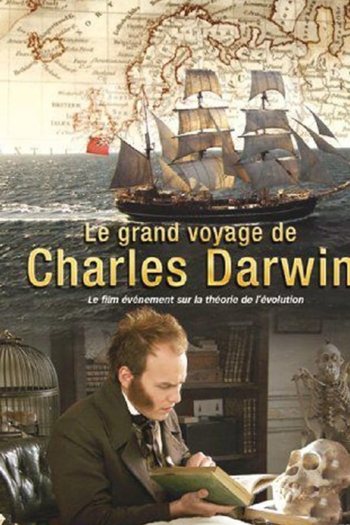 Le Grand voyage de Charles Darwin - Les Origines de la théorie de l'évolution