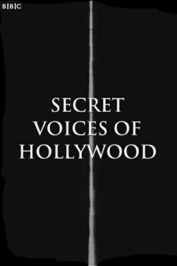 Secret Voices of Hollywood