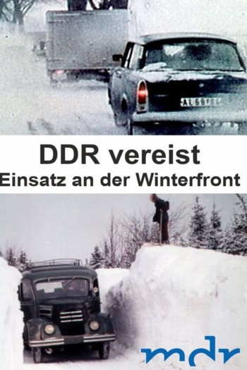 DDR vereist - Einsatz an der Winterfront