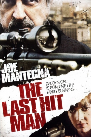 The Last Hit Man