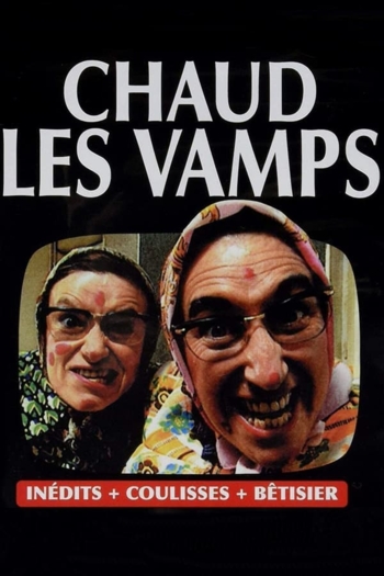 Chaud les vamps