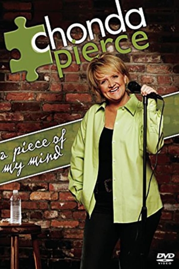 Chonda Pierce - A Piece Of My Mind