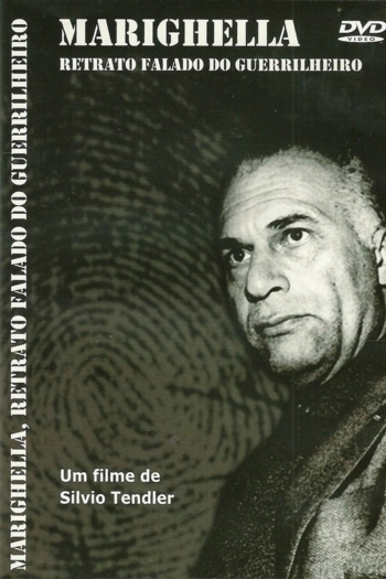 Marighella - Retrato Falado do Guerrilheiro