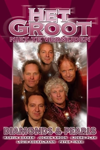 Het Groot Niet Te Vermijden: Diamonds & Pearls